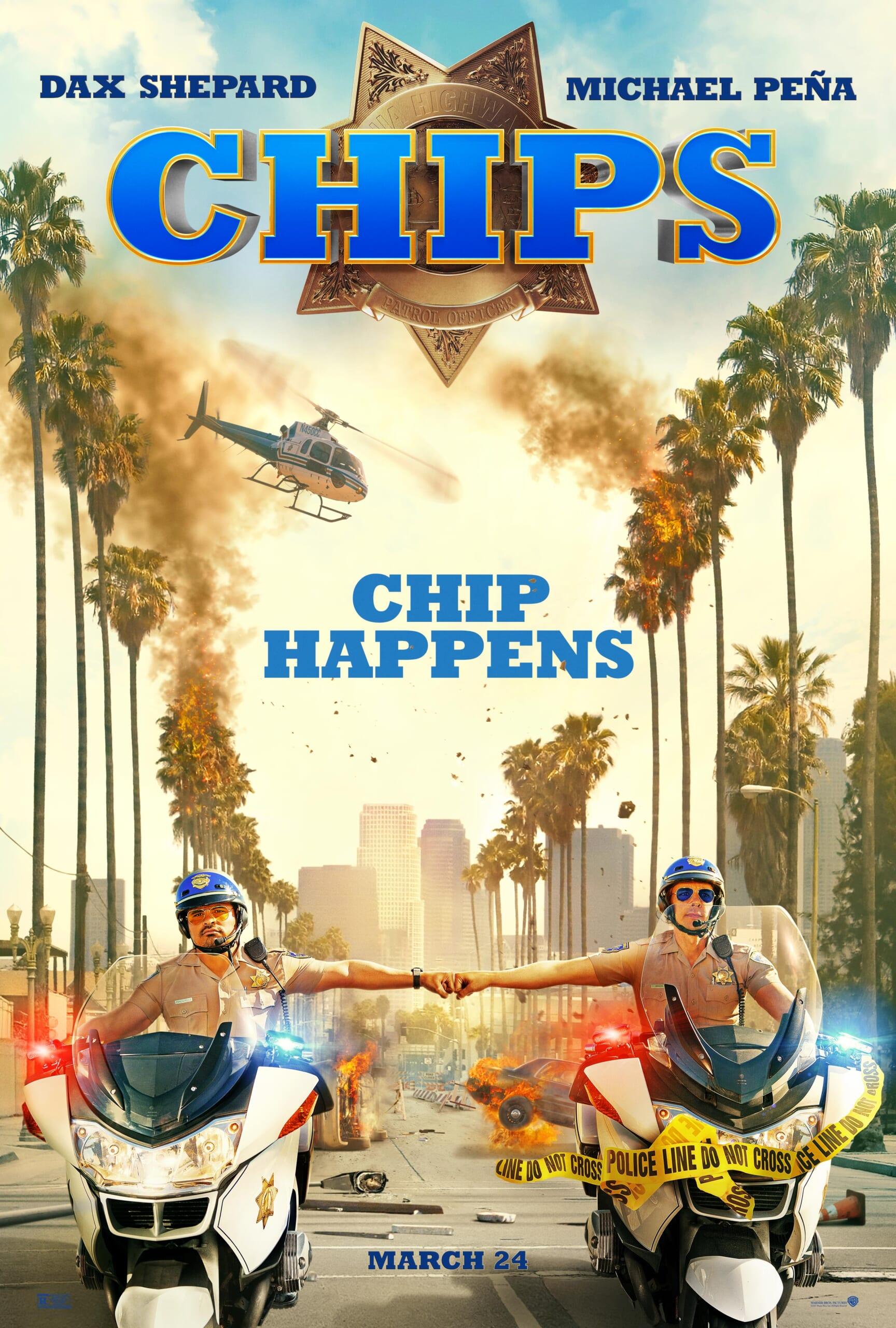 CHIPS_VERT_DOM_TSR_2764x4096_master.jpg CHIPS poster