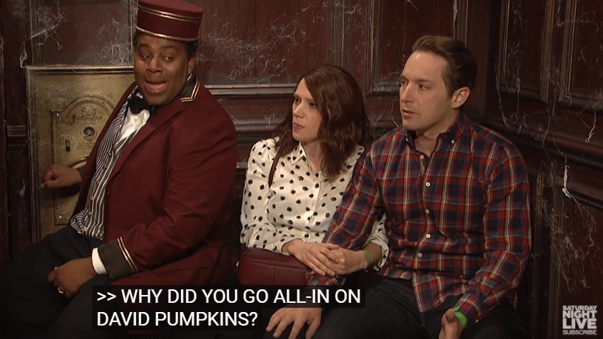 All in on David S. Pumpkins